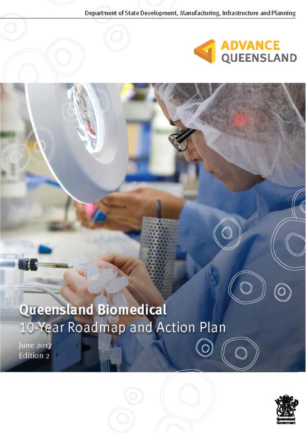 Queensland Biomedical 10 Year Roadmap & Action Plan 