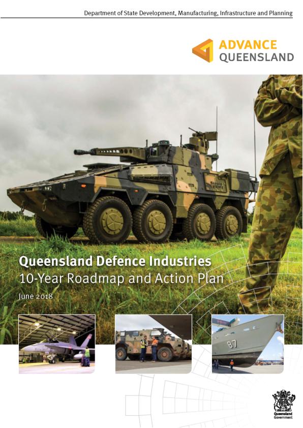 Queensland Defence Industries 10 Year Roadmap & Action Plan 
