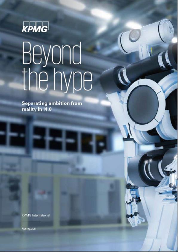 Beyond the Hype, Separating ambition from reality in Industry 4.0 