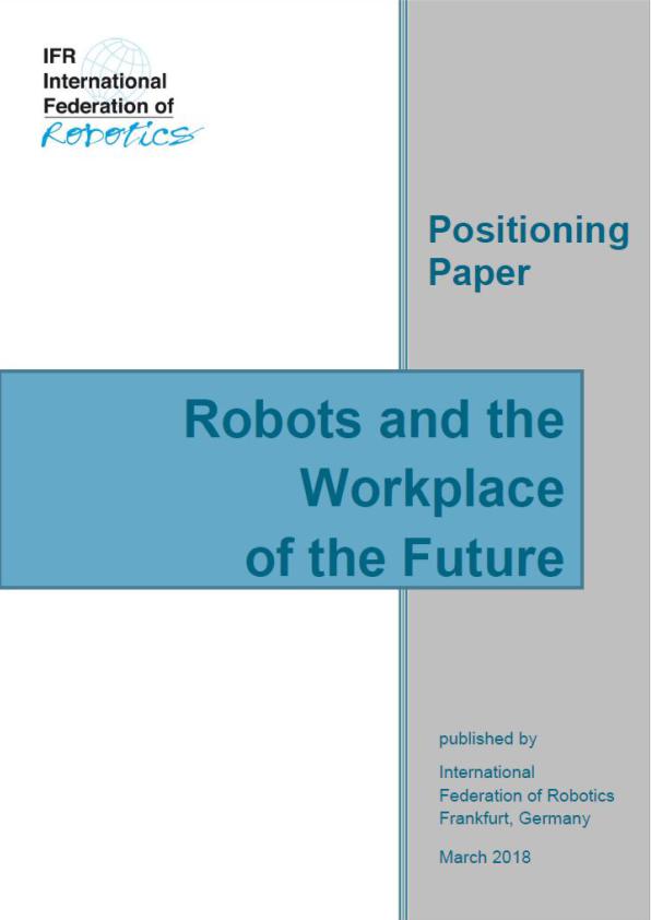 Robots and the Workplace of the Future
